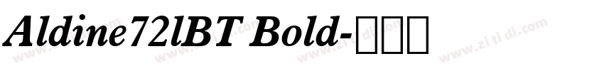 Aldine72lBT Bold字体转换